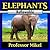 Elephants: A Picture Book of Amazing Nature Facts for Kids (Astounding Animals #2)
