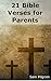 21 Bible Verses For Parents by Sam Pilgrim