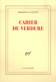 Cahier de verdure / Après beaucoup d'années