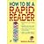 How to Be a Rapid Reader