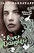 River Daughter (The Executioner's Daughter, #2)