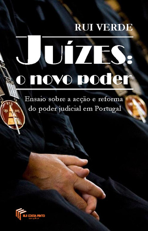 Juízes: o novo poder