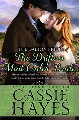 The Drifter's Mail-Order Bride (The Dalton Brides, #4)