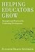 Helping Educators Grow: Strategies and Practices for Leadership Development