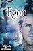 Egon by Callie J. Deroy