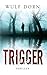 Trigger (Dutch Edition)