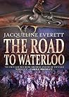 The Road to Waterloo