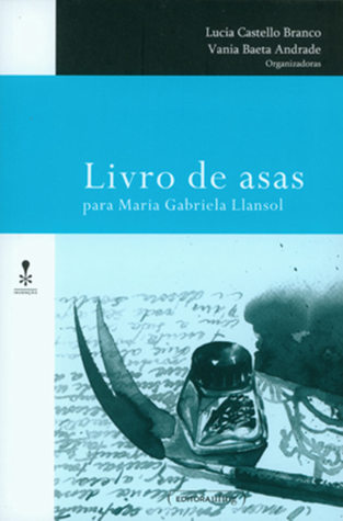 Livro de asas para Maria Gabriela Llansol