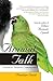 Animal Talk: Interspecies Telepathic Communication (Animal Talk series)