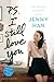 P.S. I Still Love You by Jenny Han