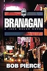 Branagan: A Jack Walsh Novel