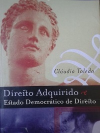 Direito Adquirido e Estado Democrático de Direito