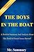 The Boys In The Boat by Mr. Summary