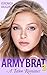 Army Brat 3 (My Forbidden M...