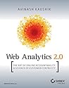 Web Analytics 2.0 by A. Kaushik