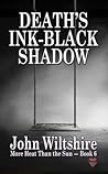 Death's Ink-Black Shadow by John  Wiltshire
