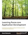 Learning Force.com Application Development Learning Force.com Application Development