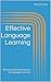 Effective Language Learning...