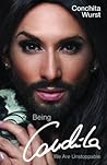 Being Conchita by Conchita Wurst