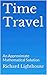 Time Travel: An Approximate...