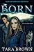 Born (Born, #1)