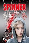 Spinner by Michael J. Bowler