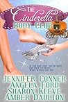 The Cinderella Body Club Collection by Jennifer Conner