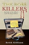 The Boss Killers by Keith Gillison