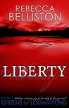 Liberty by Rebecca Belliston