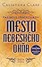 Mesto nebeského ohňa (Nástroje smrteľníkov, #6)