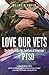 Love Our Vets: Restoring Hope for Families of Veterans with PTSD