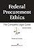 Federal Procurement Ethics by Terrence M. O'Connor