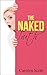 The Naked Truth: A Romantic...
