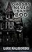 Ghosts Never Say Boo: First...