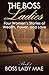 Urban Fiction: The Boss Laides: Four Women's Stories of Wealth, Power, and Love (The Boss Ladies Book 1)