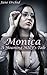 Monica: A Moaning MILF's Tale