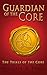 The Trials of the Core (Gua...