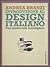 Introduzione al design italiano - una modernità incompleta by Andrea Branzi
