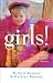 Girls!: Helping Your Little...