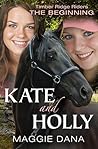 Kate and Holly by Maggie Dana