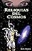 Reliquias del Cosmos