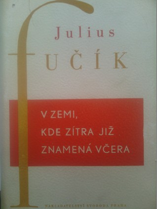 Země, kde zítra již znamená včera