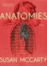 Anatomies by Susan McCarty