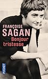 Bonjour tristesse by Françoise Sagan Bonjour tristesse by Françoise Sagan