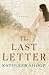 The Last Letter (The Letter Series)