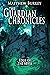 The Guardian Chronicles: Ed...