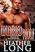 Untamed Wolf by Heather Long Untamed Wolf by Heather Long