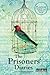 The Prisoners' Diaries: Palestinian Voices from the Israeli Gulag