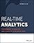 Real-Time Analytics: Techniques to Analyze and Visualize Streaming Data