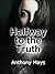 Halfway to the Truth by Anthony Mays